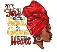 SHE HAS FIRE IN HER SOUL